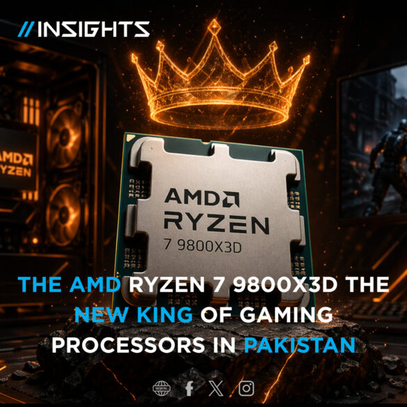 AMD RYZEN 7 9800X3D The New King of Gaming Processors in Pakistan